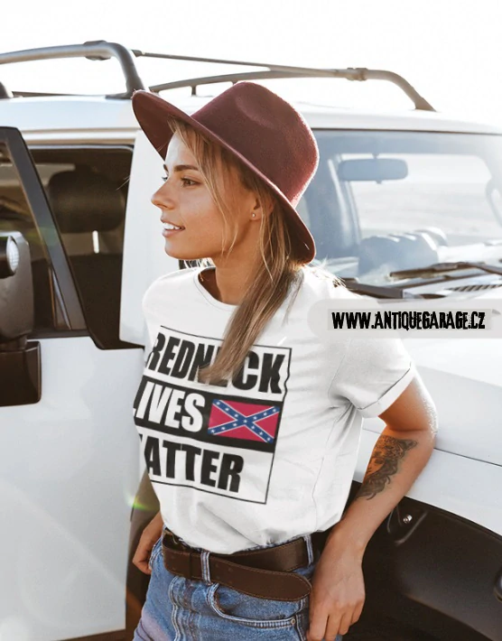 tričko REDNECK LIVES MATTER