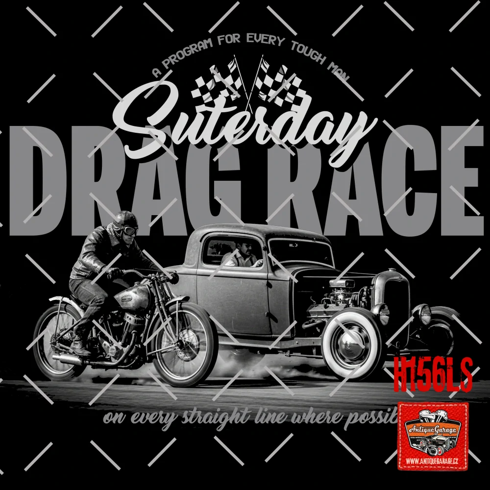 Tričko Saturday DRAG RACE