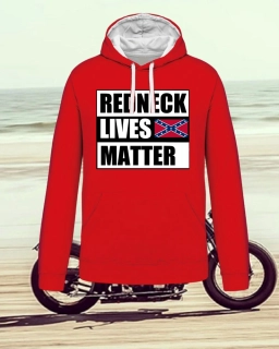 Mikina REDNECK LIVES MATTER - POSLEDNÍ KUSY